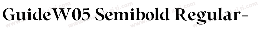 GuideW05 Semibold Regular字体转换